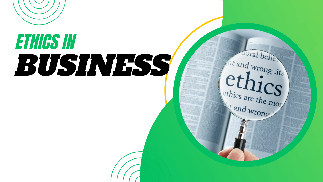 Read more about the article The Essential Role of Ethics in Business Success
